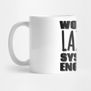 World's Laziest Systems Engineer Mug